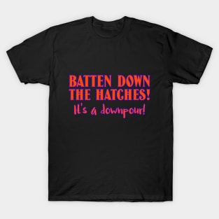 Funny rain quote. Weather quote. T-Shirt